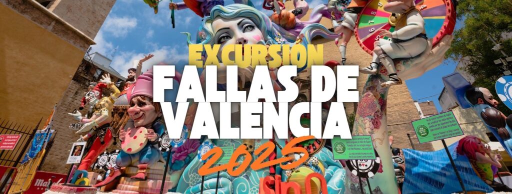 excursión a las fallas de Valencia